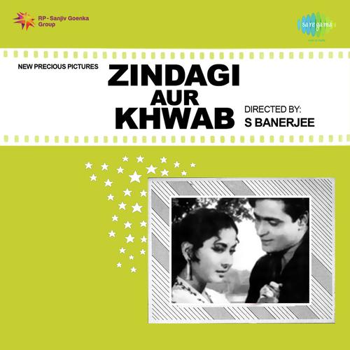 Zindagi Aur Khwab (1961) (Hindi)